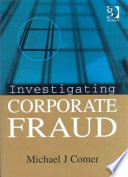 Investigating corporate fraud /