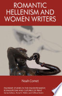 Romantic Hellenism and women writers /
