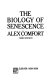 The biology of senescence /