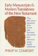 Early manuscripts & modern translations of the New Testament /