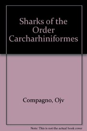 Sharks of the order Carcharhiniformes /