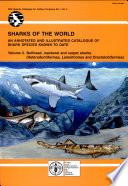 Sharks of the world : an annotated and illustrated catalogue of shark species known to date /