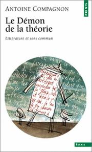 Le démon de la théorie : littérature et sens commun /