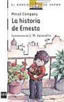 La historia de Ernesto /