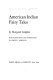 American Indian fairy tales /