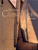 The great classic yacht revival /