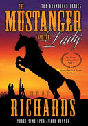 The mustanger and the lady /