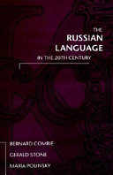 The Russian language in the twentieth century /