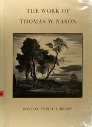 The work of Thomas W. Nason, N.A. /