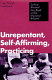 Unrepentant, self-affirming, practicing : lesbian/bisexual/gay people within organized religion /