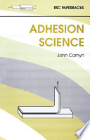 Adhesion science /