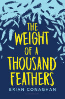 The weight of a thousand feathers /