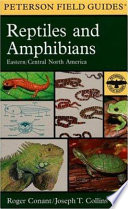 A field guide to reptiles & amphibians : eastern and central North America /