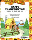Happy Thanksgiving! : things to make and do /
