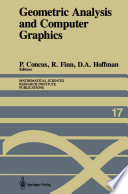 Geometric Analysis and Computer Graphics : Proceedings of a Workshop held May 23-25, 1988 /