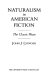 Naturalism in American fiction : the classic phase /