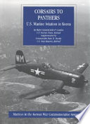 Corsairs to panthers : U.S. marine aviation in Korea /