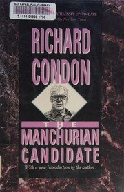 The Manchurian candidate /