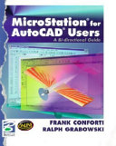 MicroStation for AutoCAD users : a bi-directional handbook /