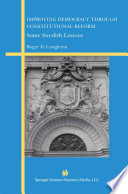 Improving Democracy Through Constitutional Reform : Some Swedish Lessons /