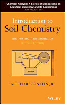 Introduction to soil chemistry : analysis and instrumentation /