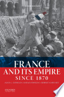 France and its empire since 1870 /
