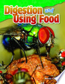 Digestion and using food /