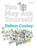 You may ask yourself : an introduction to thinking like a sociologist /