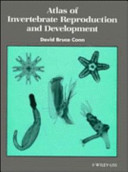 Atlas of invertebrate reproduction and development /