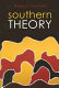 Southern theory : the global dynamics of knowledge in social science /