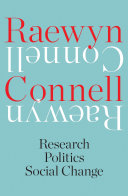 Research, politics, social change /