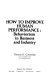 How to improve human performance : behaviorism in business and industry /