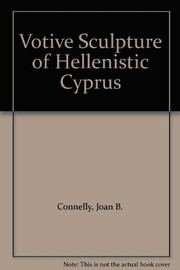 Votive sculpture of Hellenistic Cyprus /