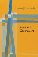 Cinema of confinement /