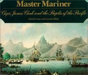 Master mariner : Capt. James Cook and the peoples of the Pacific /