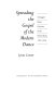 Spreading the gospel of the modern dance : newspaper dance criticism in the United States, 1850-1934 /