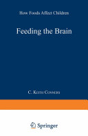 Feeding the brain : how foods affect children /