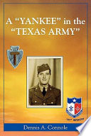 A "Yankee" in the "Texas army" /
