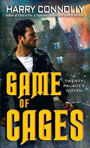 Game of cages : a Twenty Palaces novel /