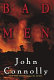 Bad men : a thriller /