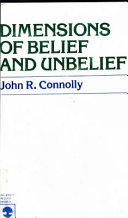 Dimensions of belief and unbelief /