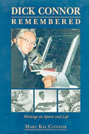 Dick Connor remembered /