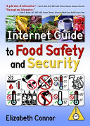 Internet guide to food safety and security /
