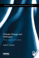 Climate change and anthropos : planet, people, and places /