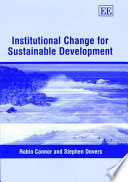 Institutional change for sustainable development /