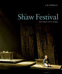 The Shaw Festival : the first fifty years /