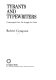 Tyrants and typewriters : communiqués from the struggle for truth /