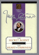 Heart of darkness ; and, The secret agent /