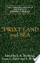 'Twixt land and sea' : tales /