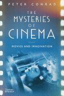 The mysteries of cinema : movies and imagination /